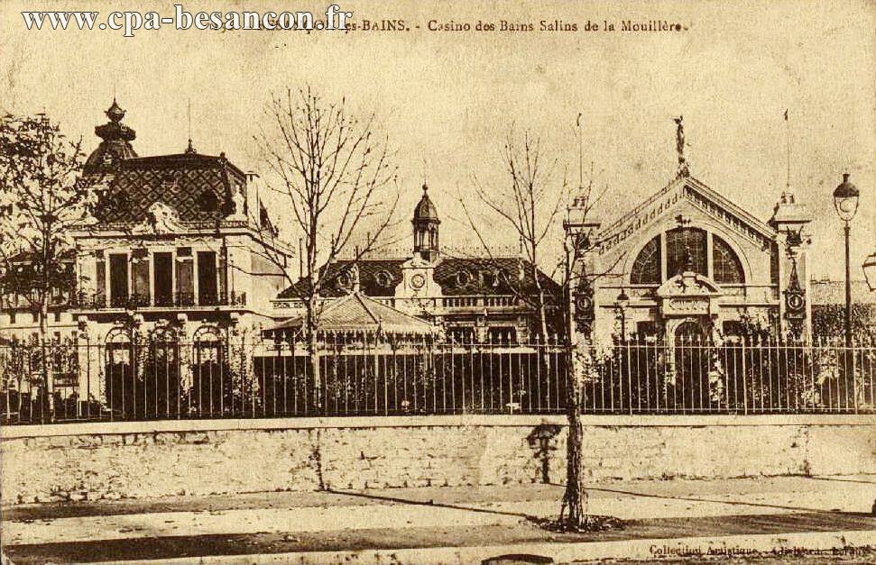 156 - BESANÇON-les-BAINS. - Casino des Bains Salins de la Mouillère.